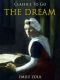 [Les Rougon-Macquart 16] • The Dream (Classics to Go)